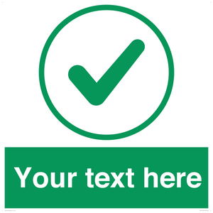 Custom green background, green tick in circle sign